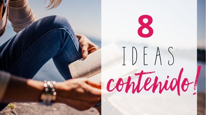 8 ideas para crear y compartir contenido que atraiga más clientes