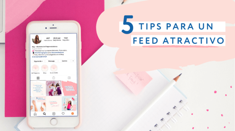 5 tips para diseñar un feed de Instagram atractivo para tu marca