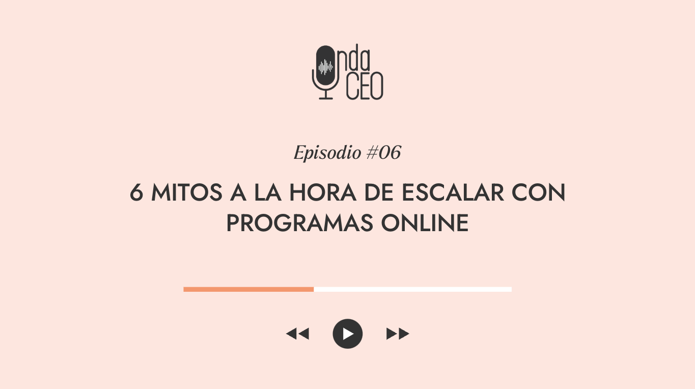 6 mitos a la hora de escalar con programas online