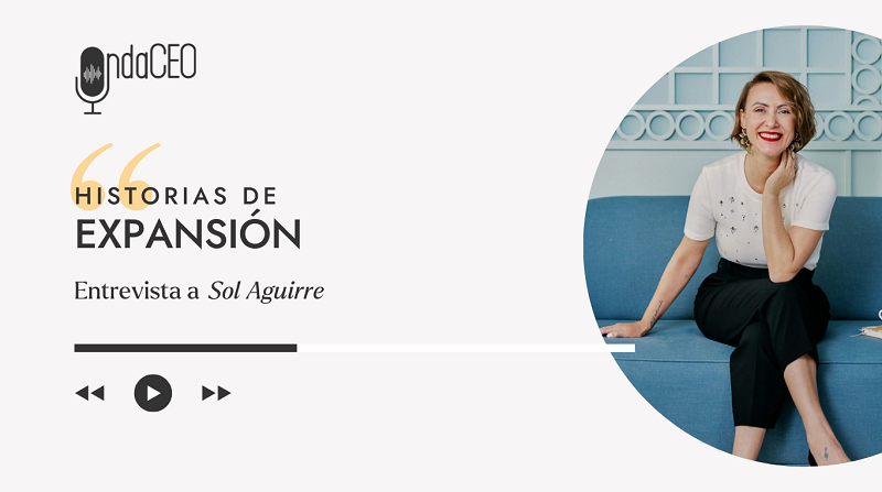 Episodio 118 - Cómo animarte a impactar, crecer y brillar con más fuerza - Historia de Expansión con Sol Aguirre