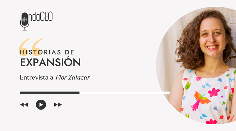 Episodio-160-Historia-de-expansion-con-Flor-Zalazar