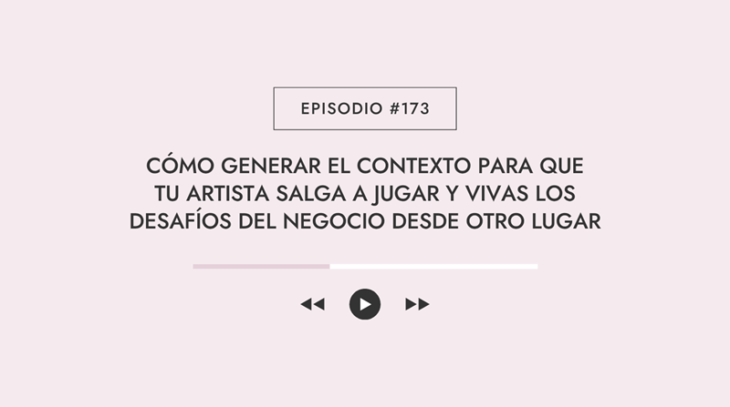 Cómo lograr que tu artista salga a jugar y mires los desafíos desde otro lugar