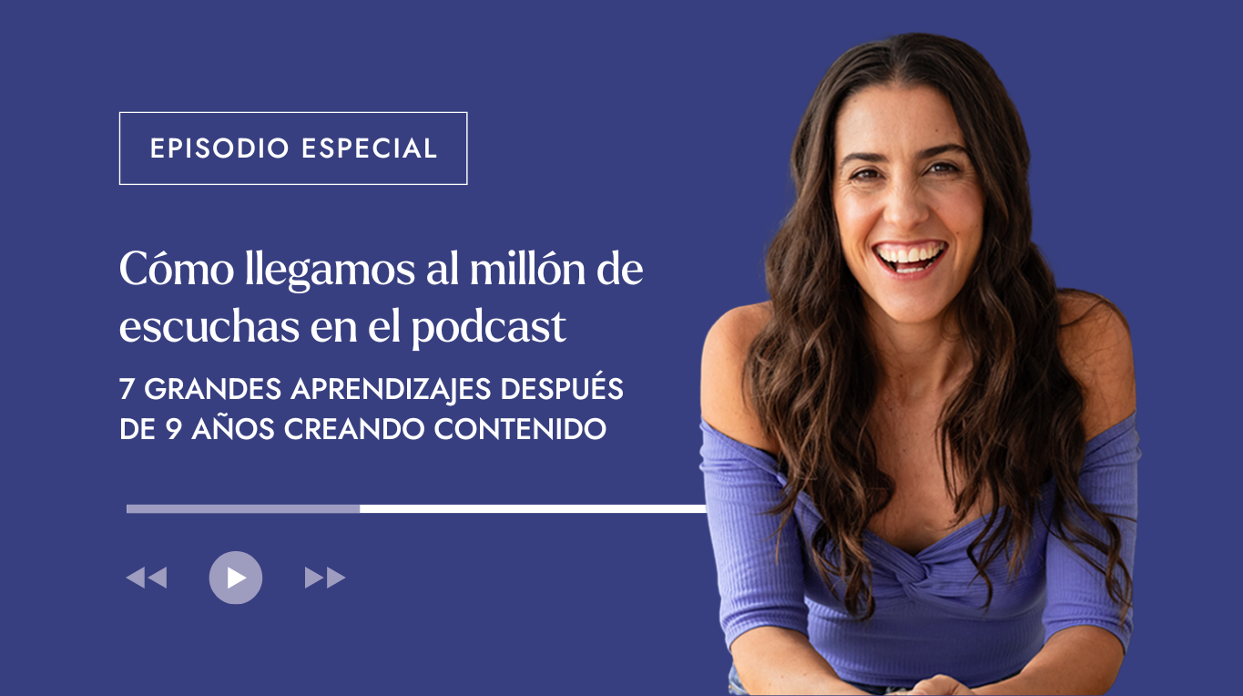 Episodio #186 - Cómo llegamos al millón de escuchas en el podcast