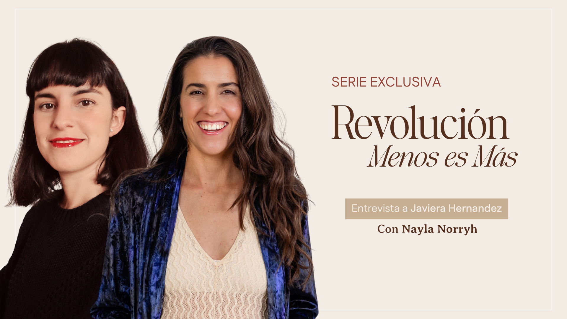 Entrevista Menos es Más